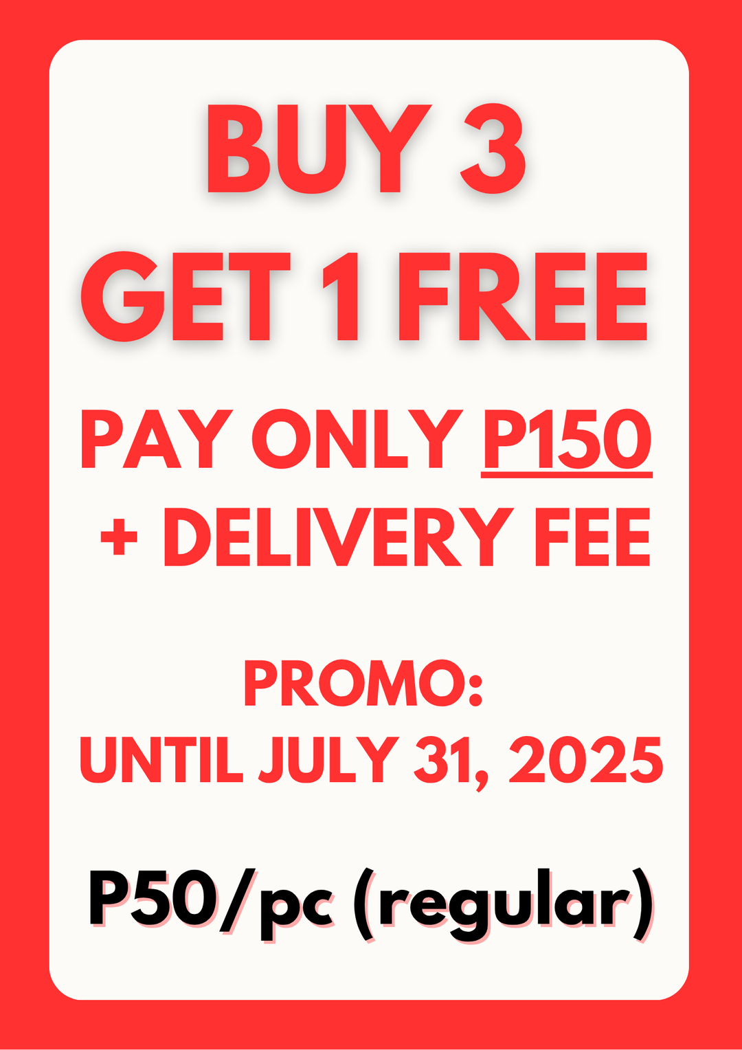 Promo: Buy 3 Get 1