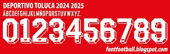 Font Vector Deportivo Toluca 2024 2025 kit