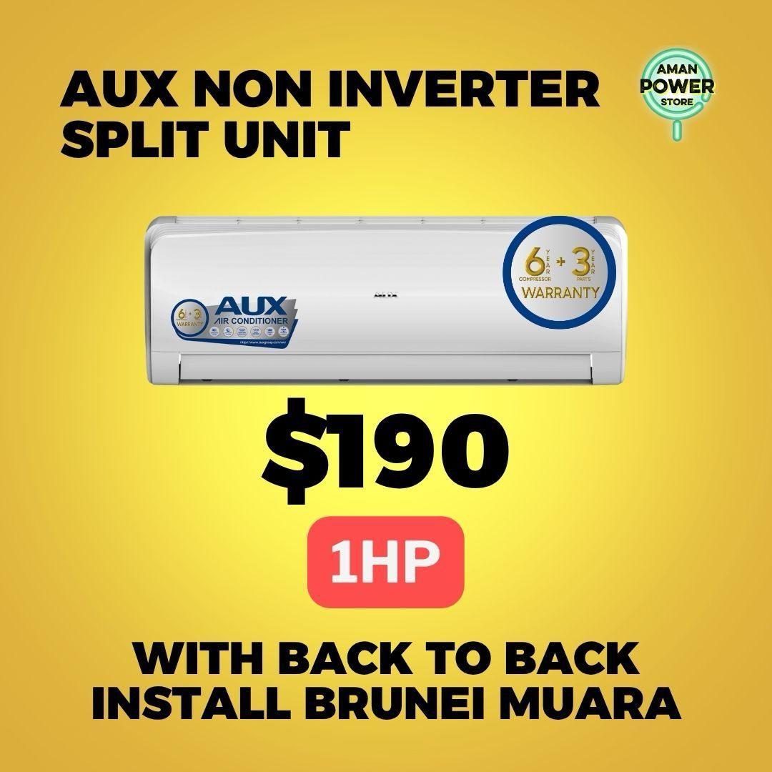 AUX 1HP NON-INVERTER SPLIT UNIT WITH BACK TO BACK INSTALLATION BRUNEI MUARA