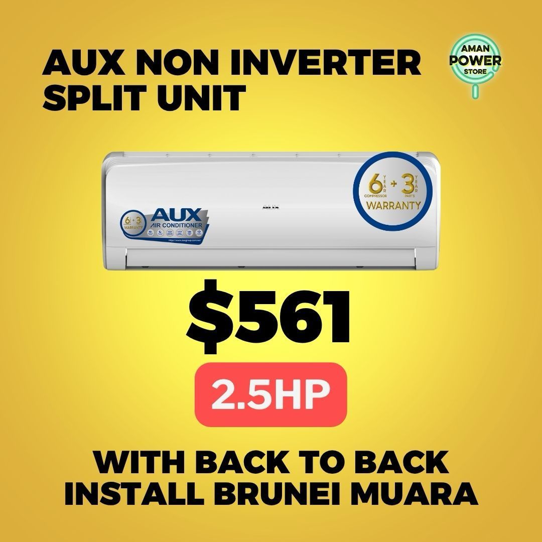 AUX 2.5HP NON-INVERTER SPLIT UNIT WITH BACK TO BACK INSTALLATION BRUNEI MUARA