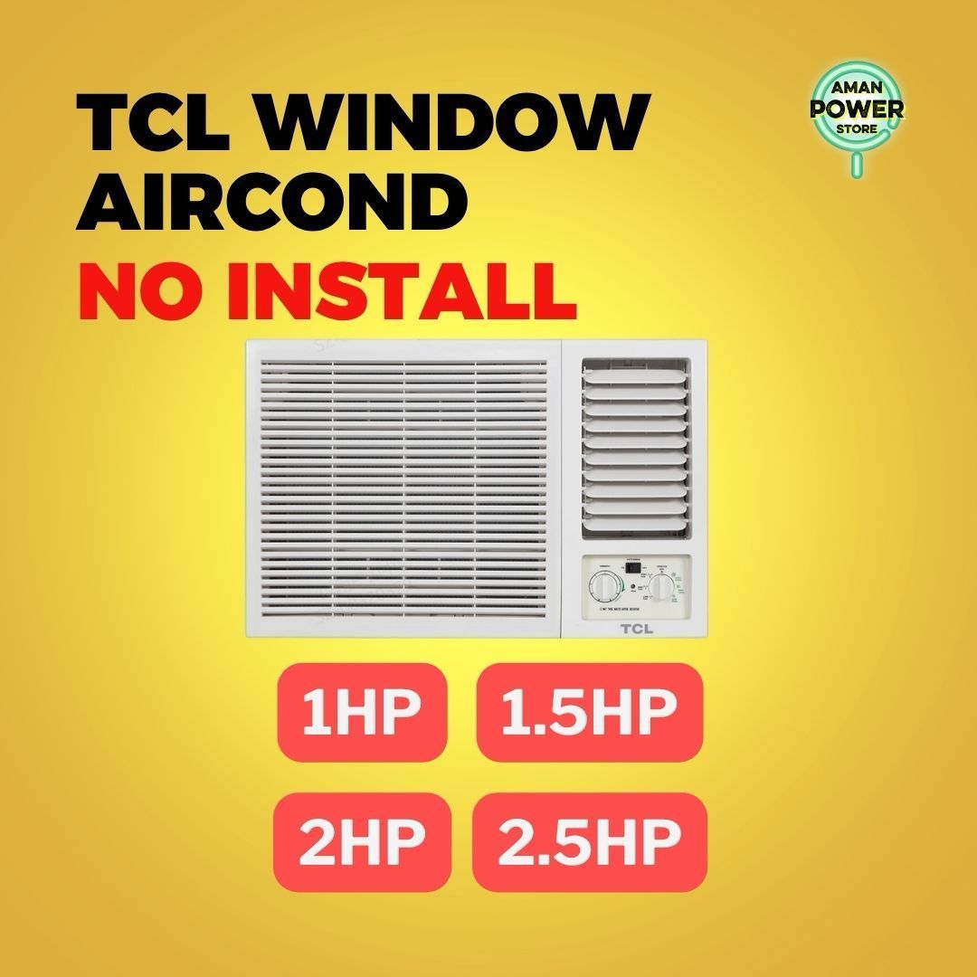 TCL WINDOW AIRCOND WITH NO INSTALLATION