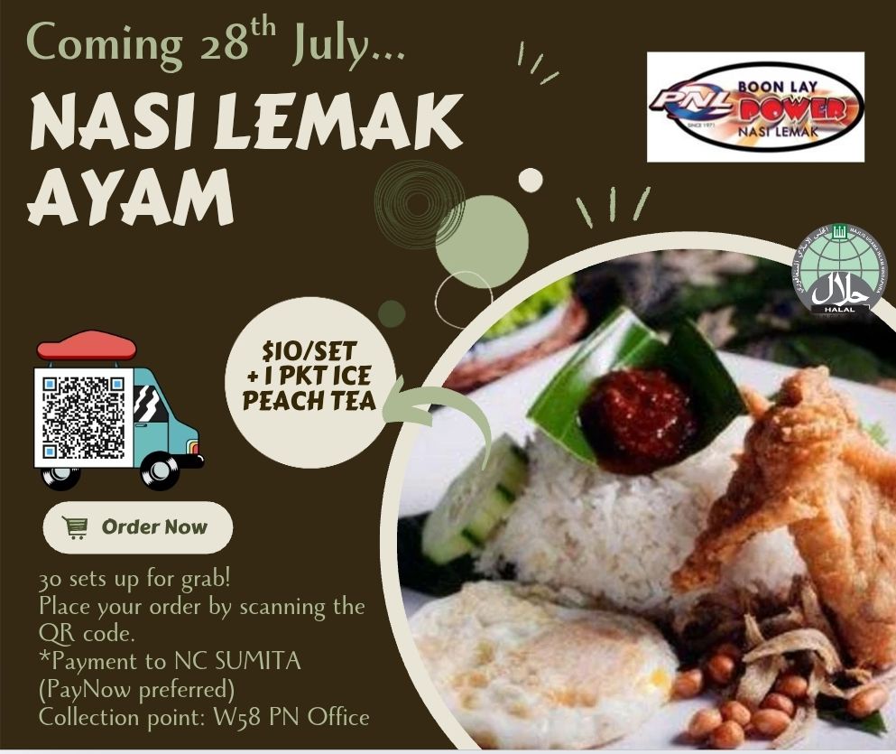 PN Charity Bazzar on 28/7/25, Monday: Nasi Lemak Ayam & 1 packet of Soft drink @$10 only   