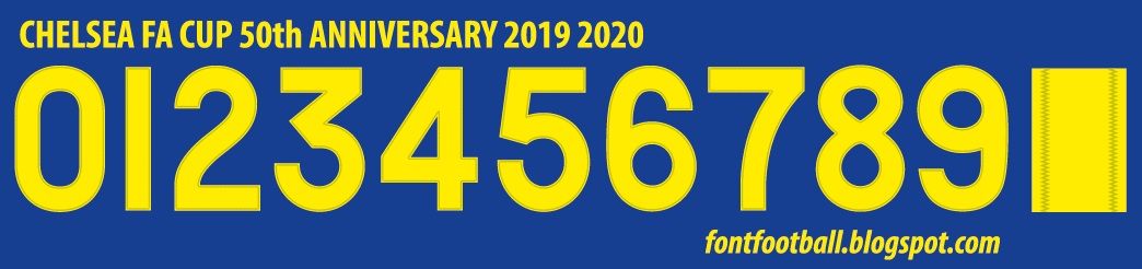 Font Vector Chelsea FA Cup 50th Anniversary 2019 2020 kit