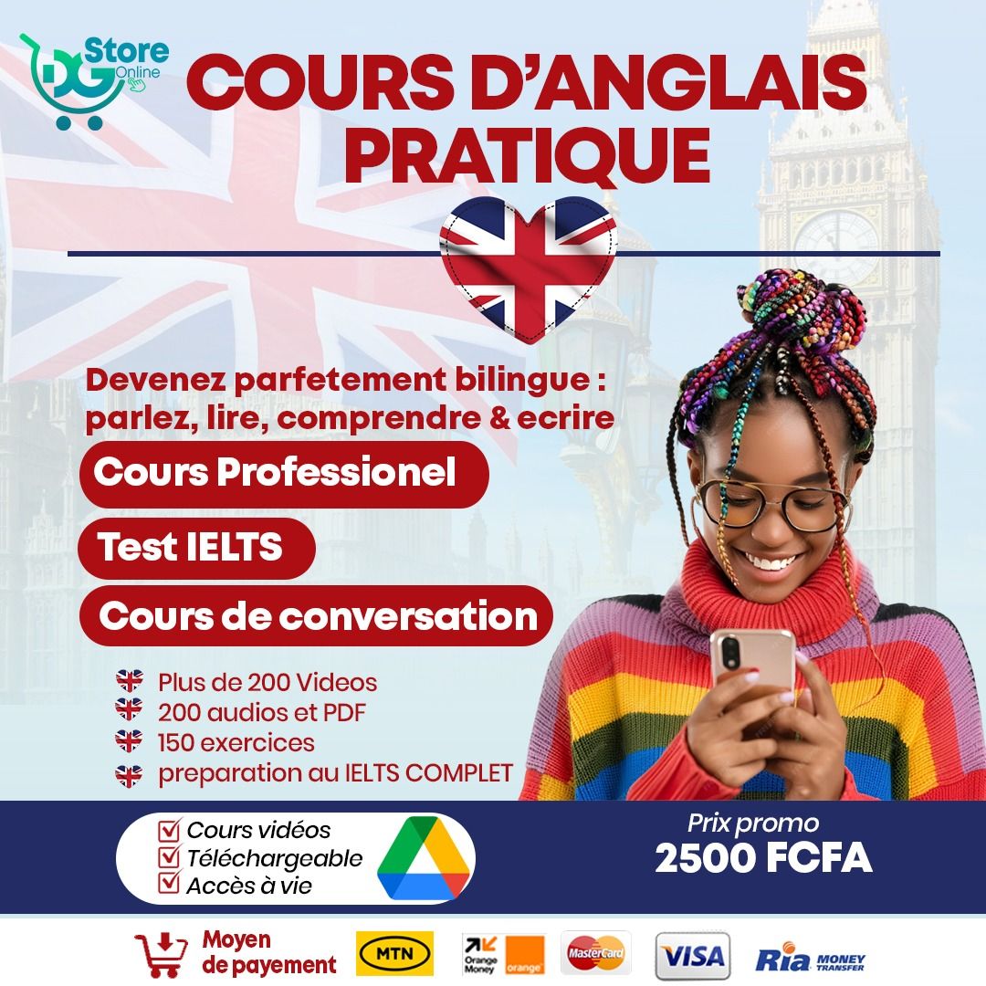 COURS D'ANGLAIS PRATIQUE & TEST IELTS (VIDEO, AUDIO, PDF)  NIVEAU DÉBUTANT A EXPERT 