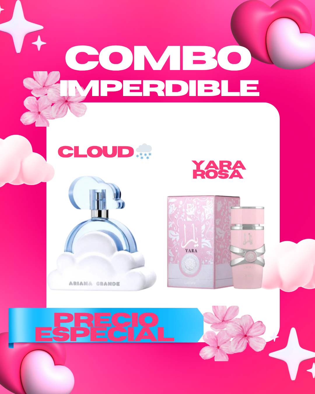 PROMO YARA ROSA Y CLOUD AZUL