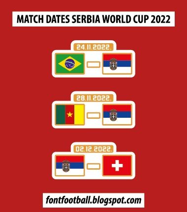 MDT Match Dates Vector Serbia World Cup 2022