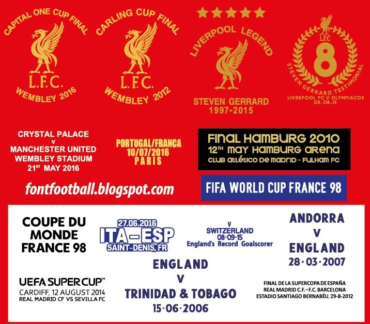 MDT Match Detail Date Liverpool Capital One Cup Final Wembley 2016 Carling Cup Final Wembley 2012 Steven Gerrard Legend Testimonial vs  Olympiacos Man united MU Final Fa Cup 2016 Crystal Palace wembley may 2016 Portugal France Franca final Paris 2016 Final Hamburg 2010 Atletico Madrid Fulham Croatia fifa world cup france 1998 coupe du monde france 1998 Italy Spain Espana saint denis 2016 Rooney England record goalscorer 2015 UEFA Super cup Real Madrid Sevilla 2014 Andora England Trinidad Tobago Final de la Supercopa De Espana Real madrid Barcelona 2012 vector