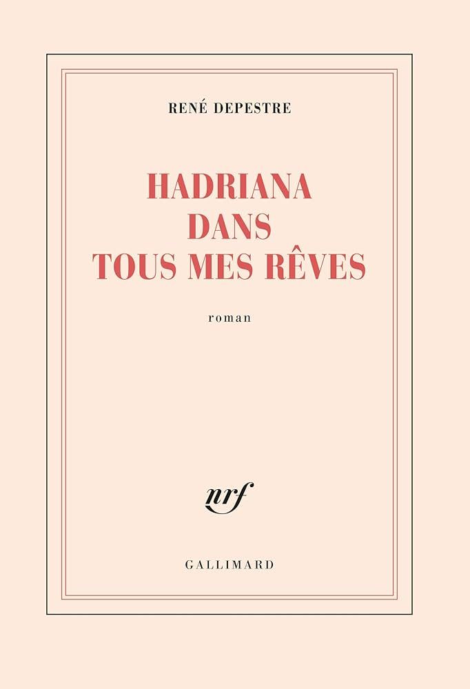 Hadriana dans tous mes rêves 
