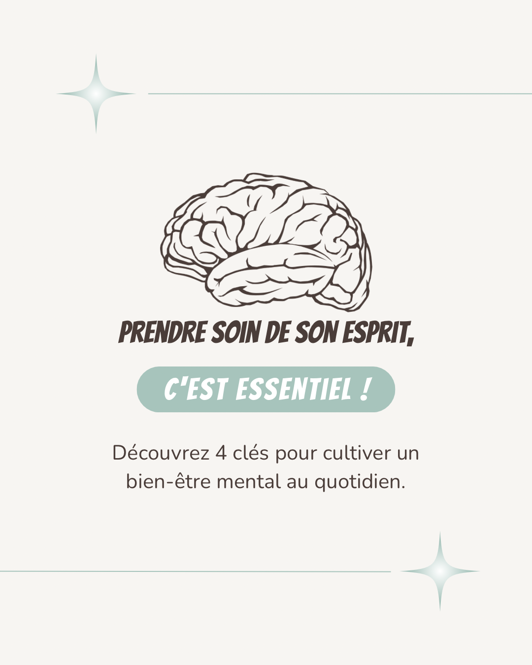 Comment prendre soin de son esprit 