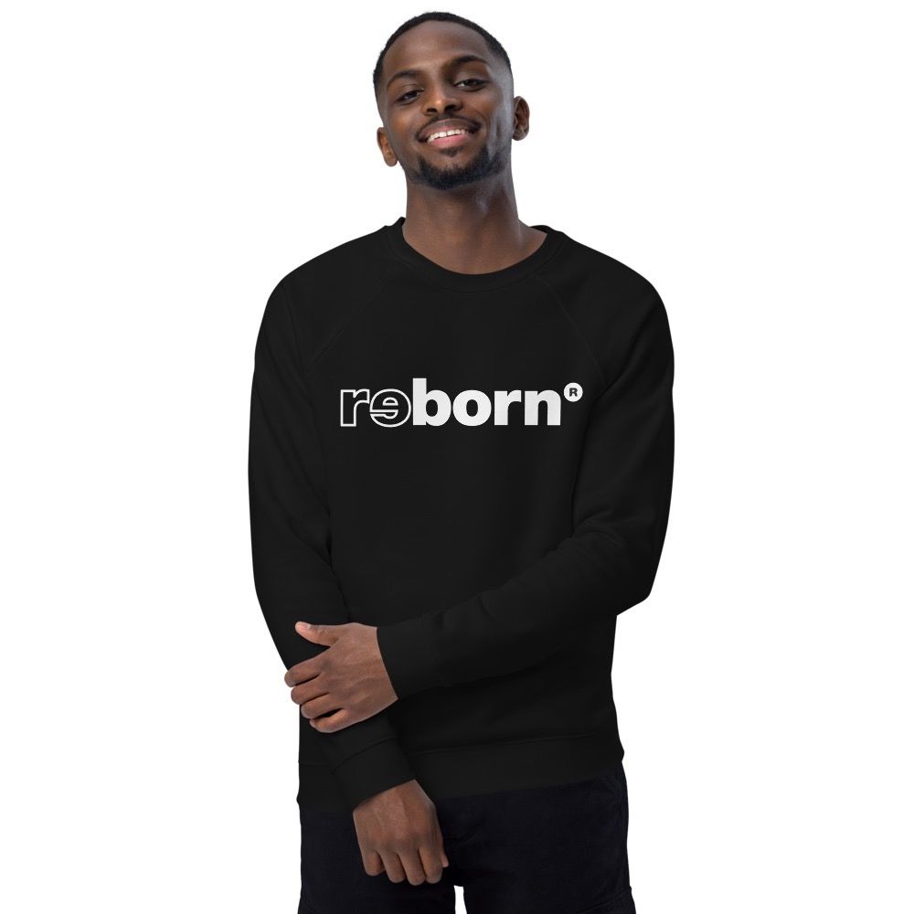 Reborn Sweatshirts