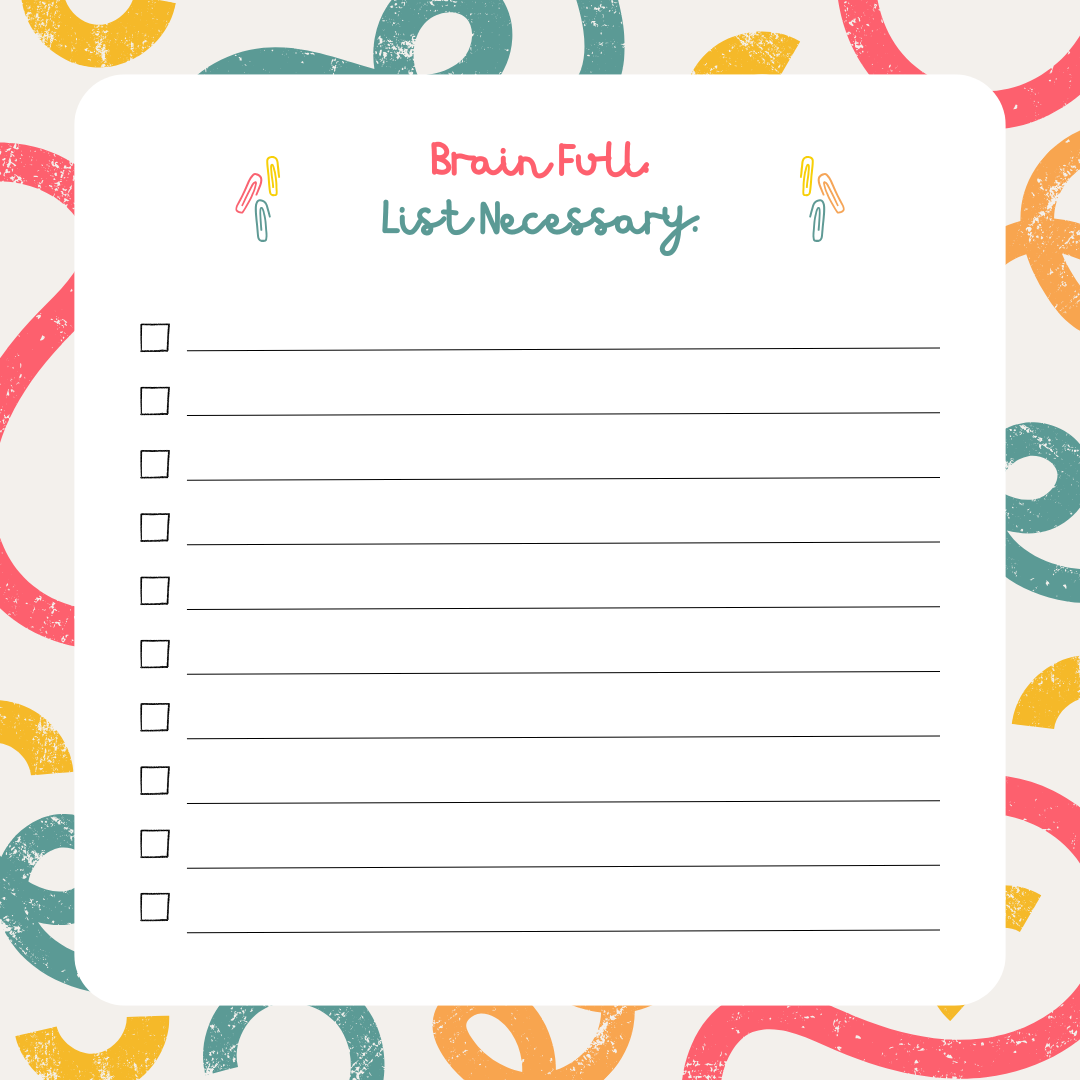 Memo Pad - Brain Full, List Necessary