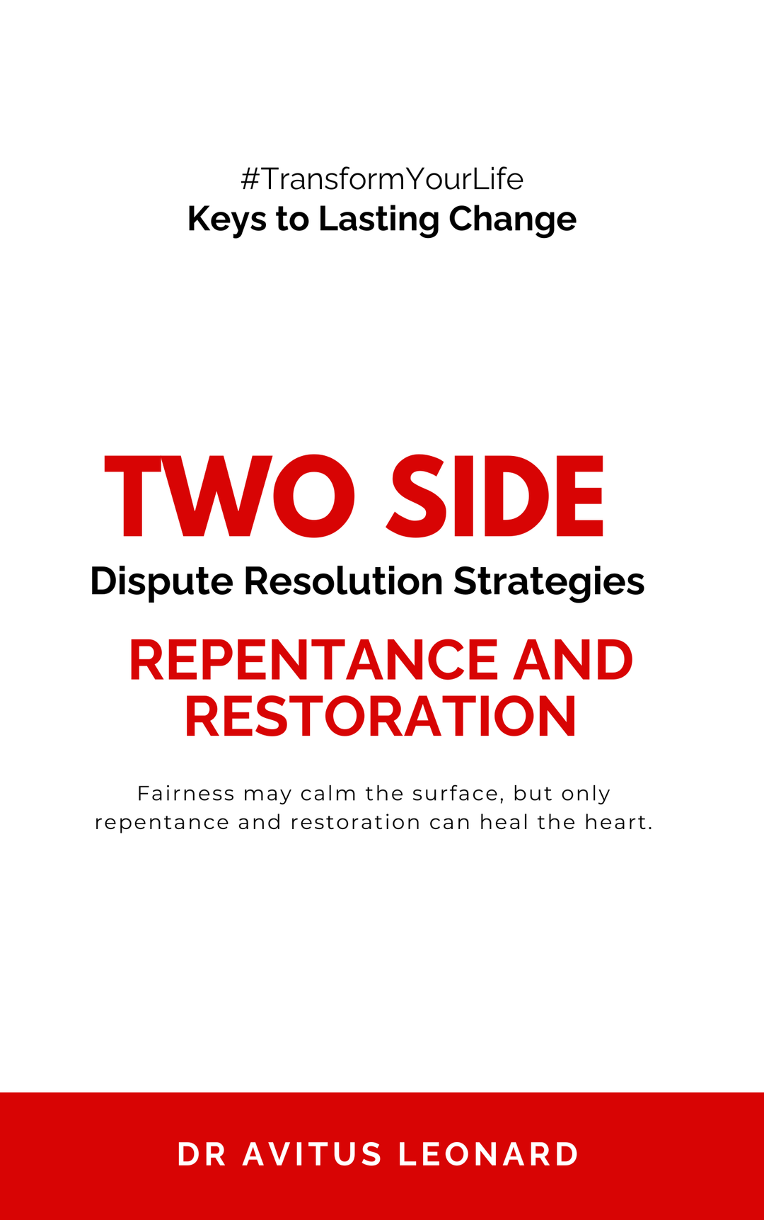 TWO SIDE: Dispute Resolution Strategies