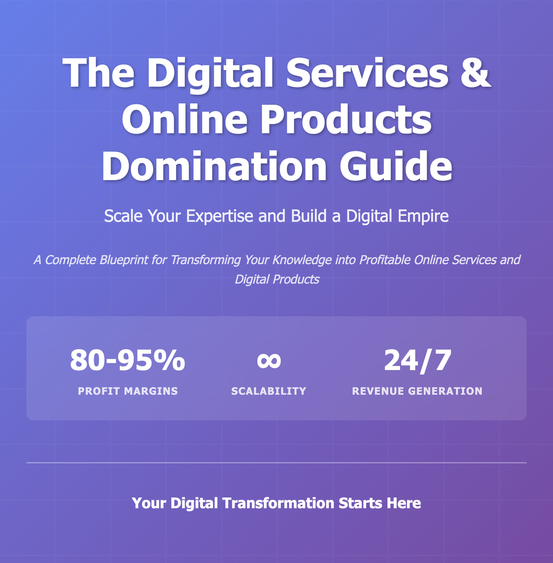 The Digital Services & Online Products Domination Guide