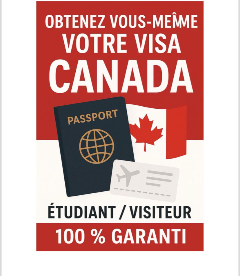 Obtenir Votre Visa Canada 🇨🇦 Etude/Visiteur 💯