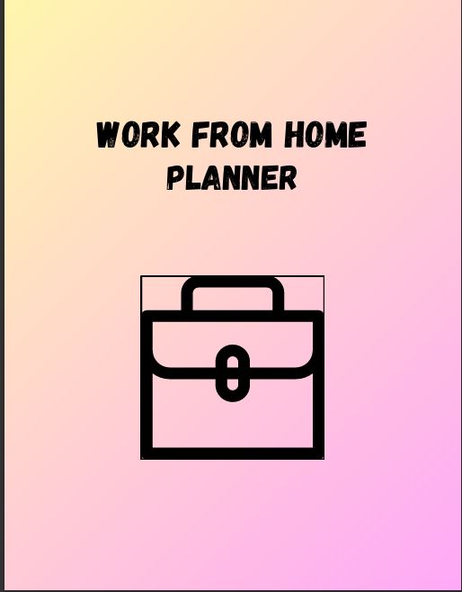 Work From Home Planner