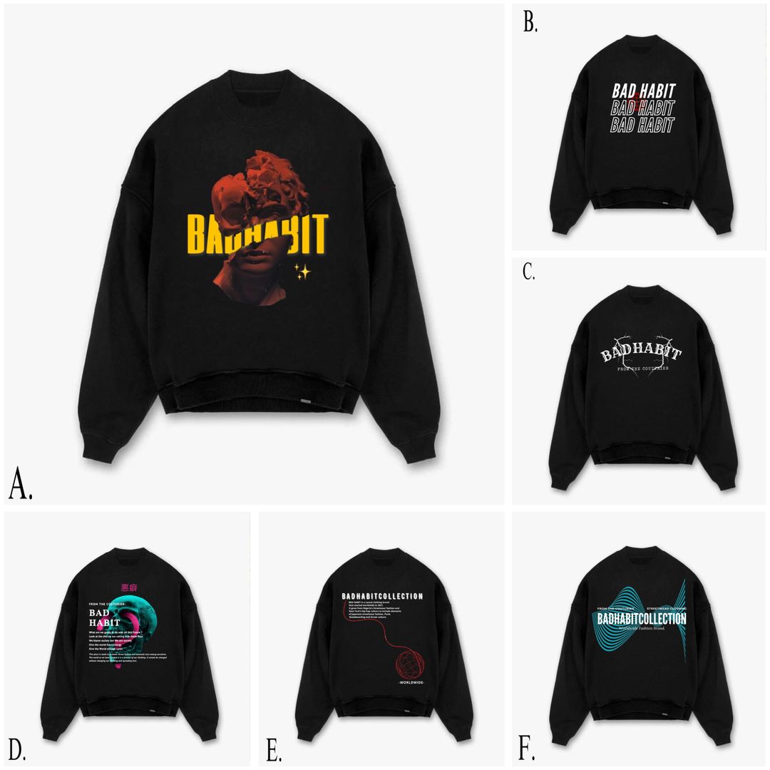 BADHABIT SWEATSHIRT
