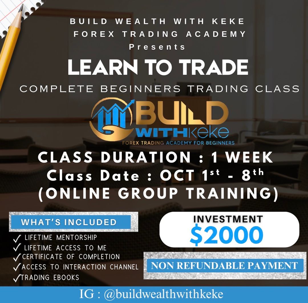 Build Wealth With Keke Forex Trading Class