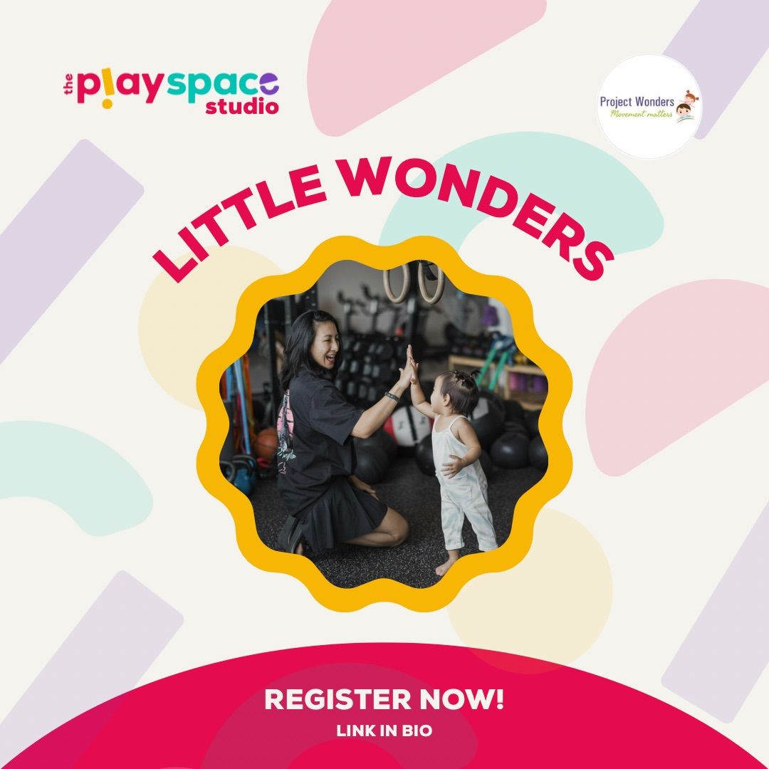 Little Wonders (18th October 2025, Saturday, 10:00AM - 11:30AM)