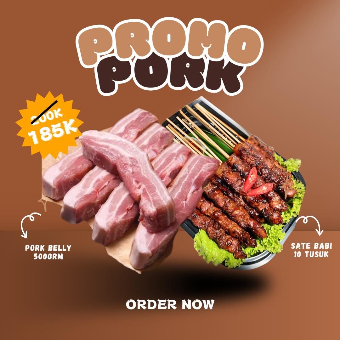 PROMO PORK  (Pork Belly 2.5@500gr + Sate Babi  10tusuk)