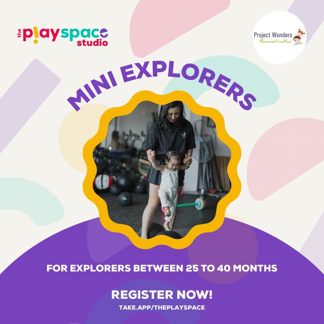 Mini Explorers (30th November 2025, Sunday, 3:00PM - 4:30PM)