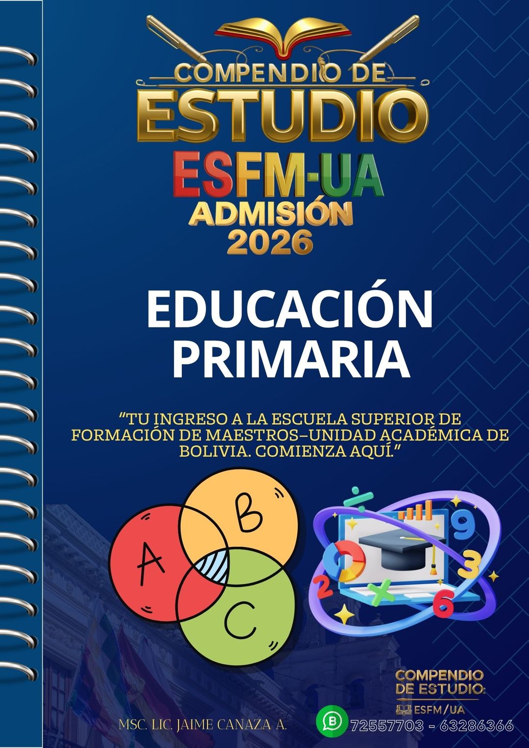 COMPENDIO DE  ESTUDIO/ PRIMARIA- ESFM-UAs. ADMISIÓN 2026