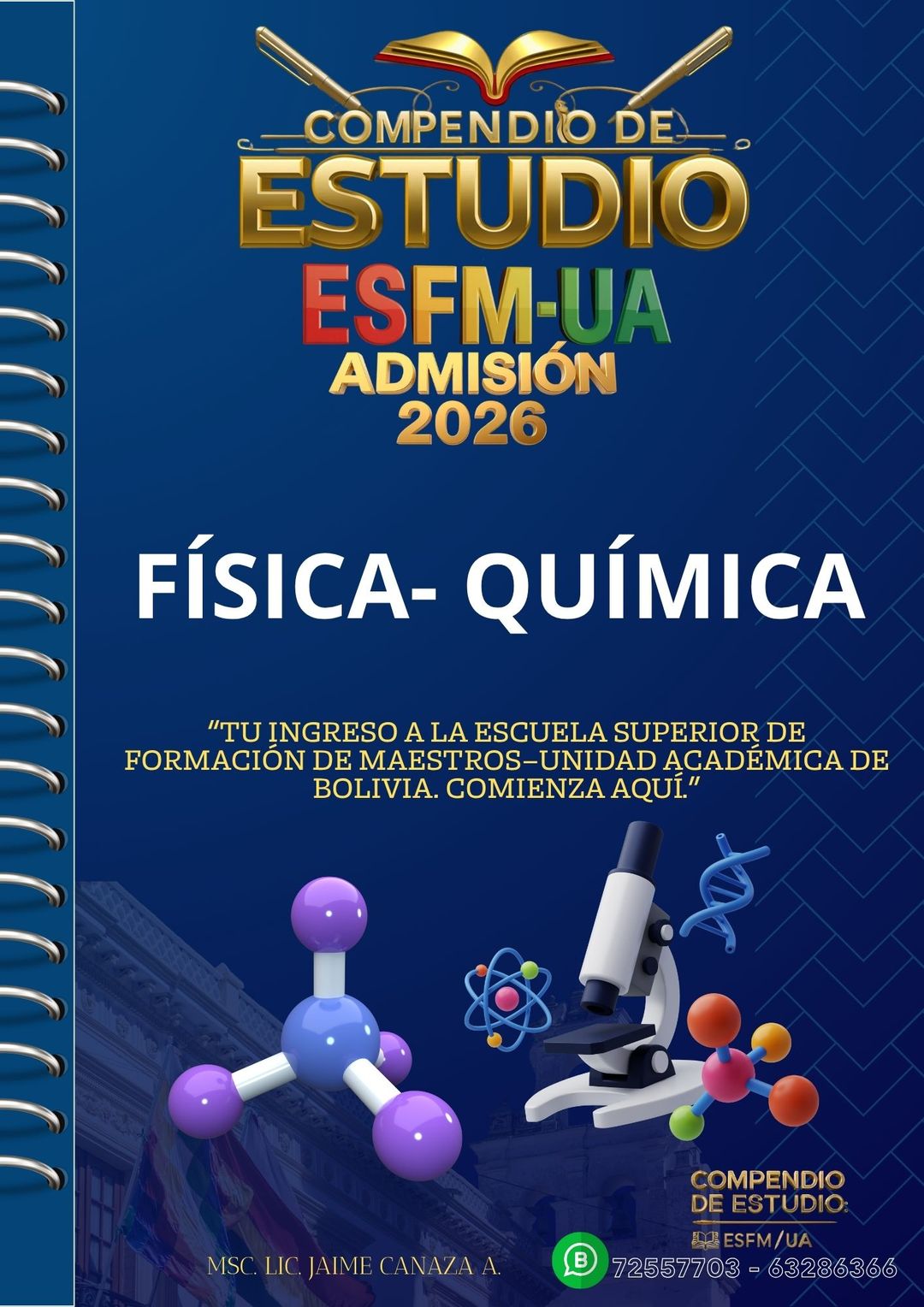 COMPENDIO DE ESTUDIO/ FÍSICA QUÍMICA- ESFM-UAs. ADMISIÓN 2026