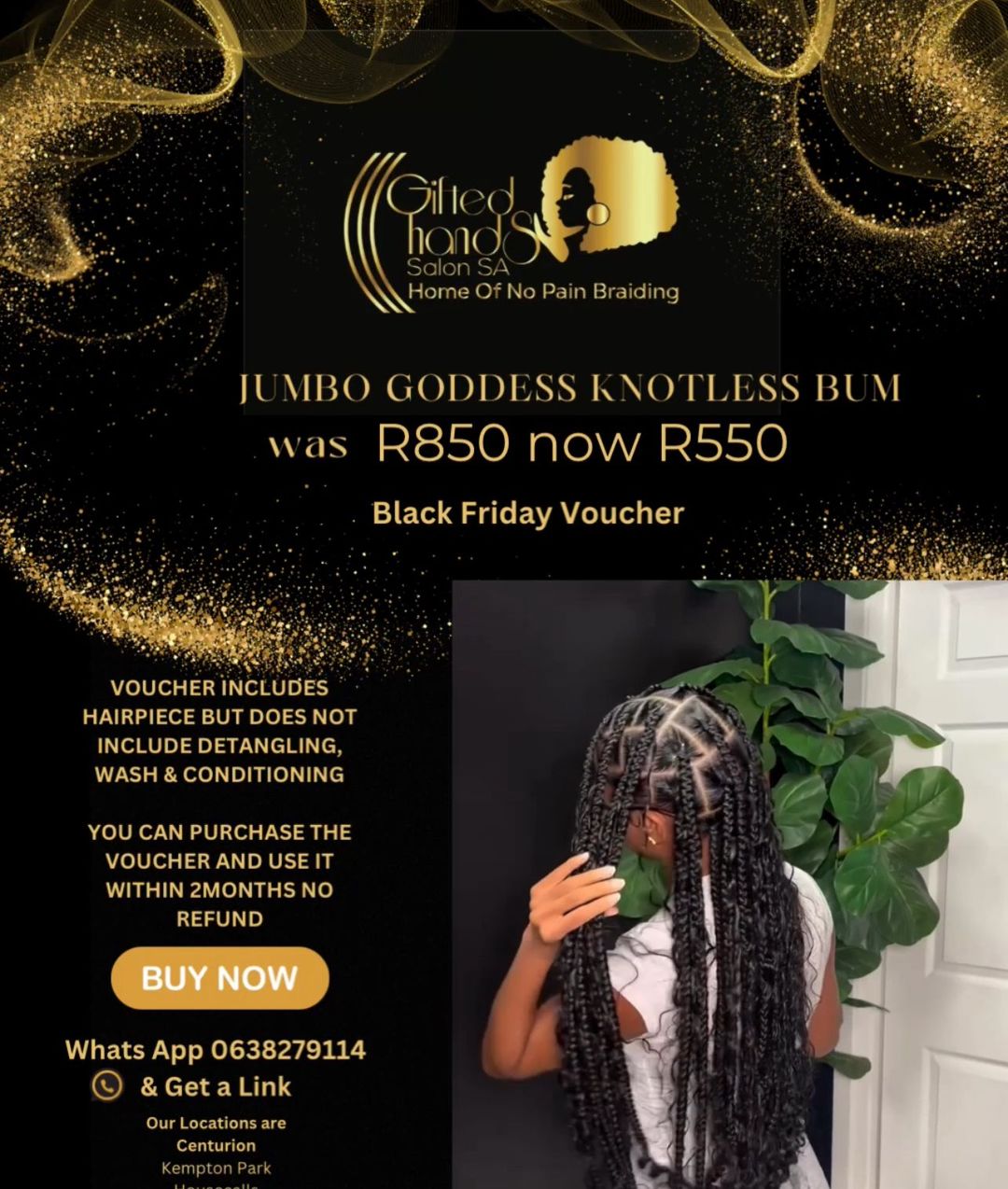 Jumbo Godddess Knotless Bum - Black Friday Voucher