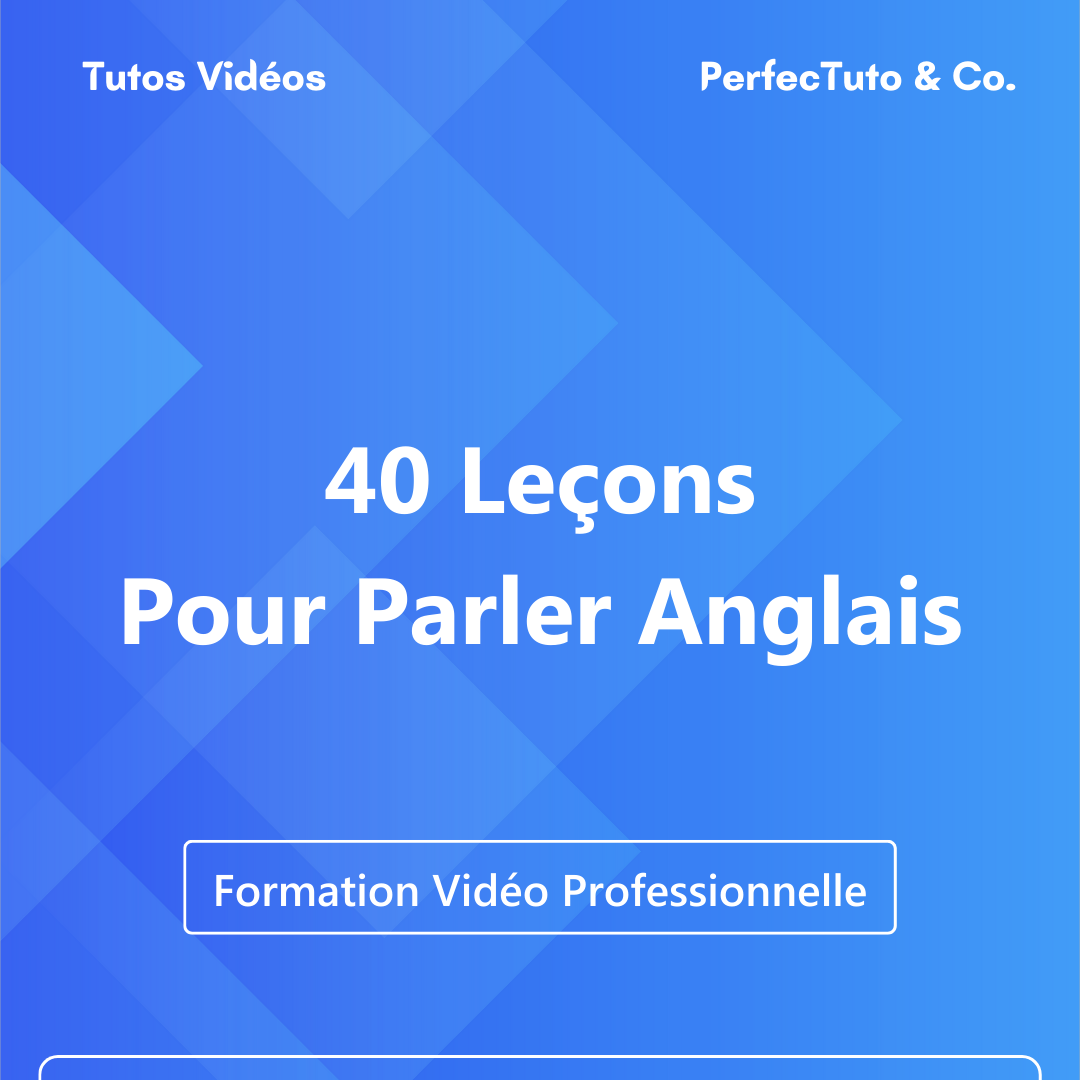 40 Leçons Pour Parler Anglais