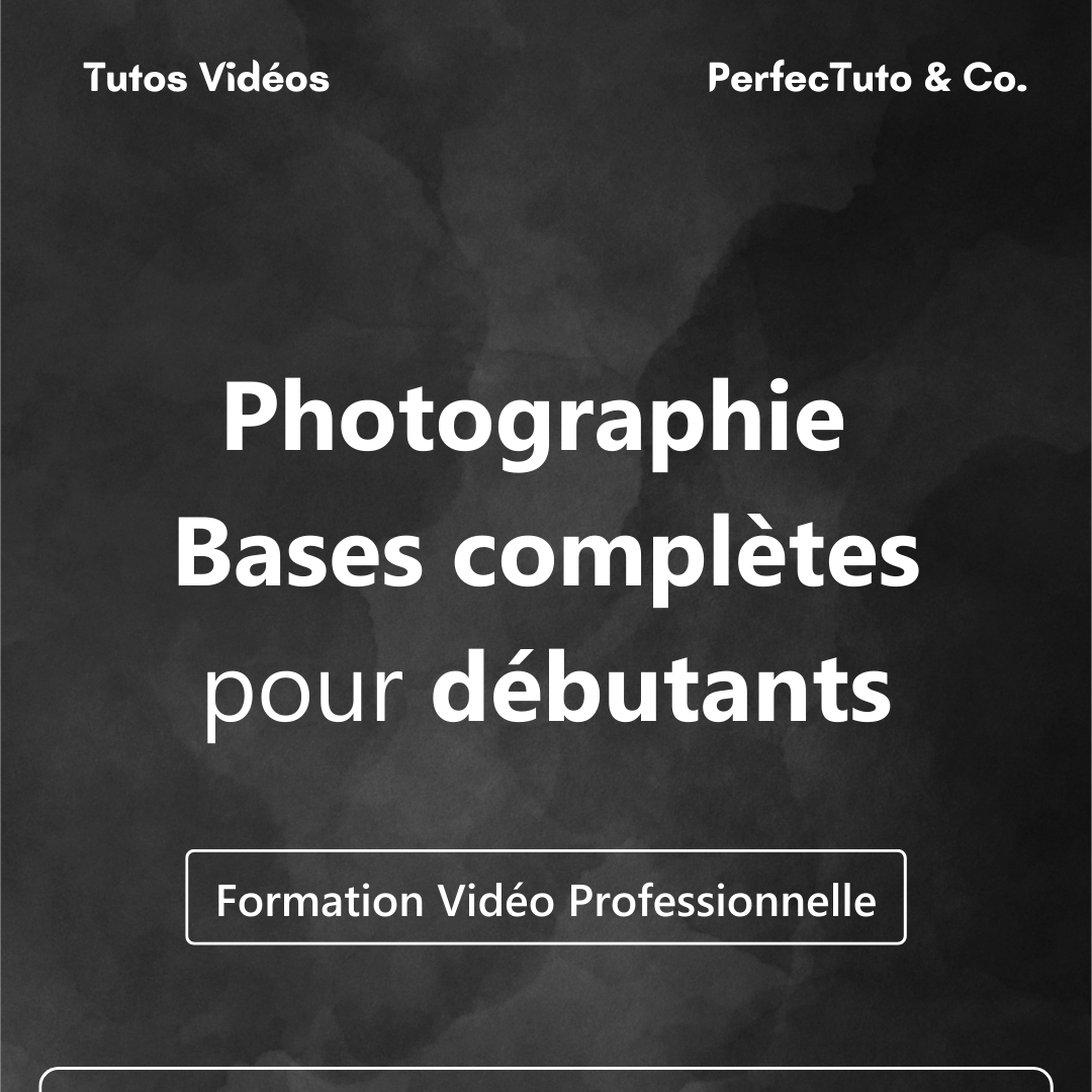 Photographie : Bases complètes pour débutants