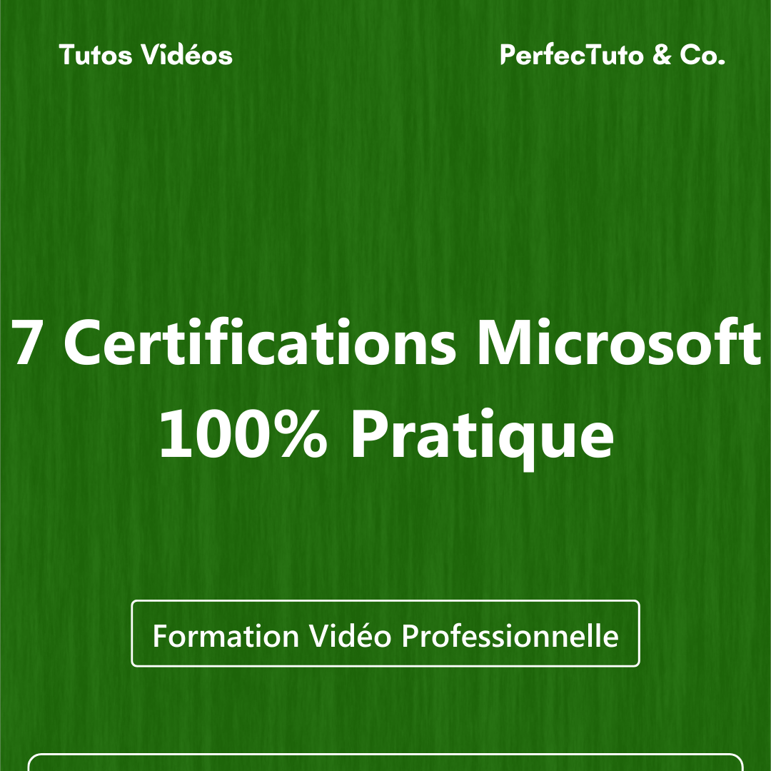 7 Certifications Microsoft – 100% Pratique