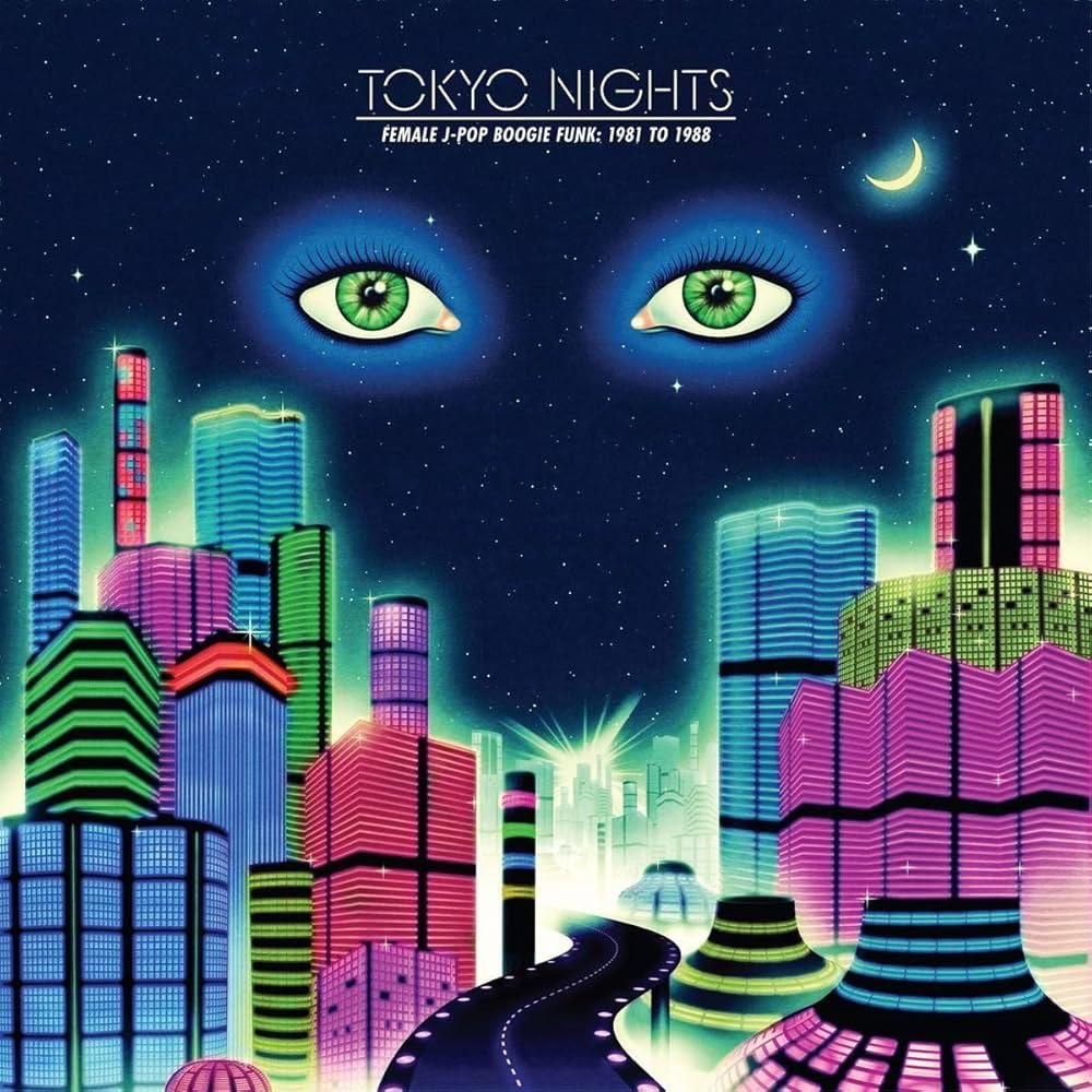 VA "Tokyo Nights: Female J-Pop Boogie Funk: 1981 to 1988" CD