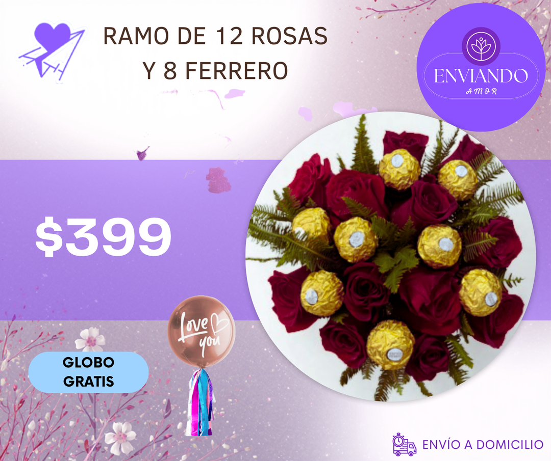 RAMO DE 12 ROSAS Y 8 FERRERO