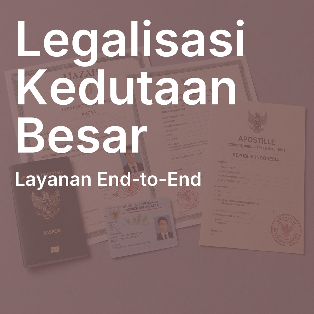 Legalisasi Berbagai Kedutaan Besar