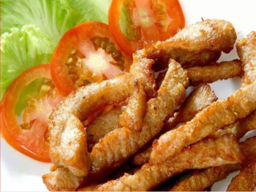 Deep fried pork strips