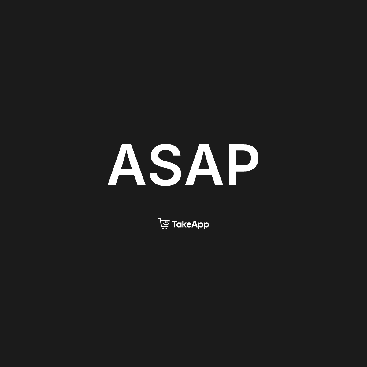 ASAP | Take App