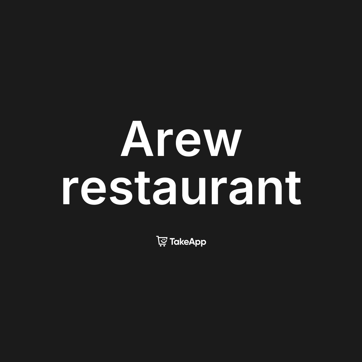 Arew restaurant | Take App