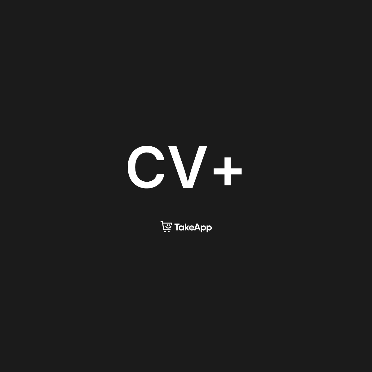CV+ | Take App