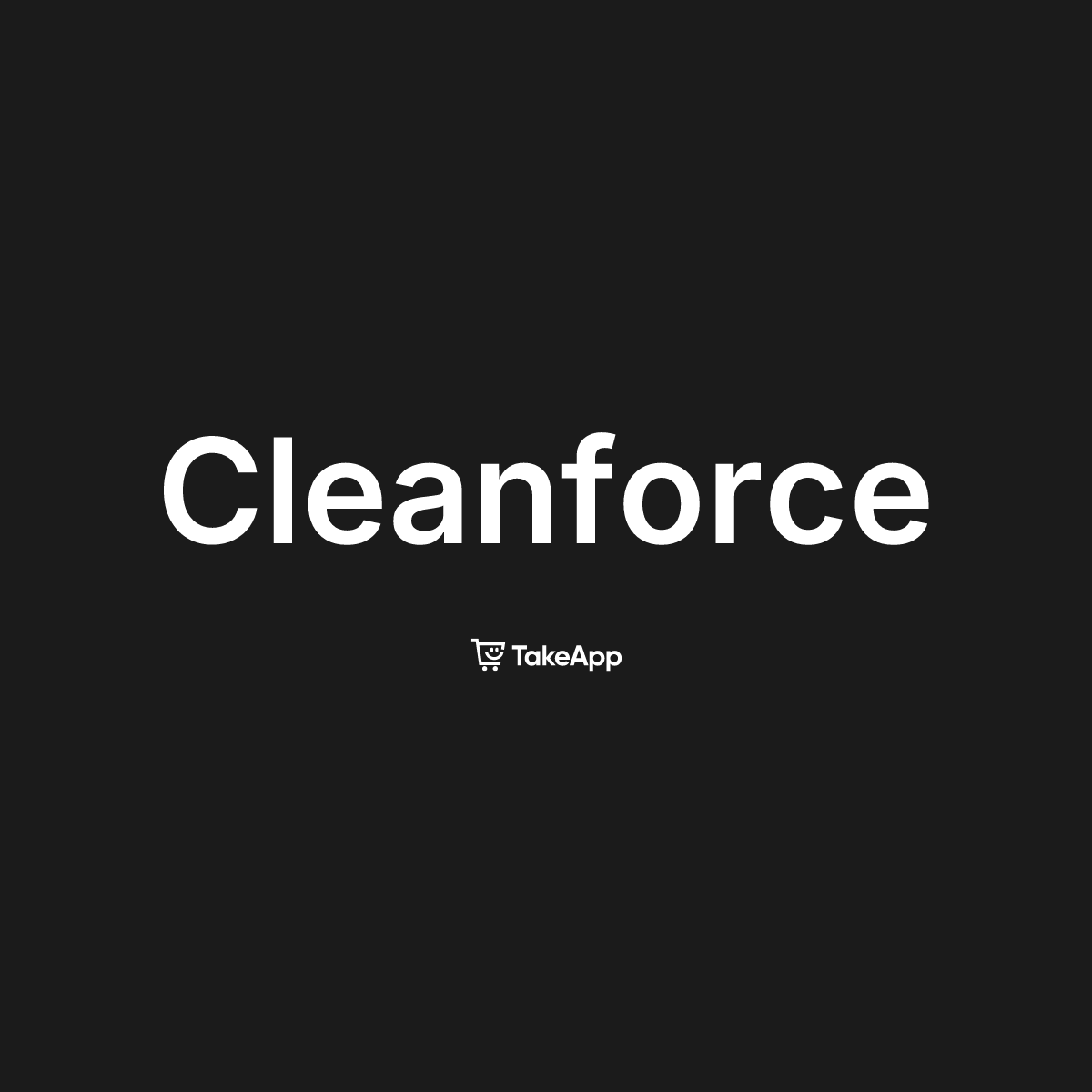 Cleanforce | Take App