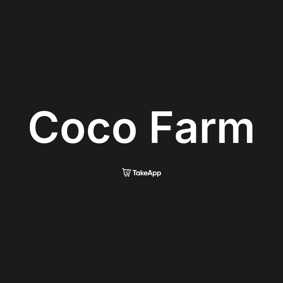 Coco Farm | Take App