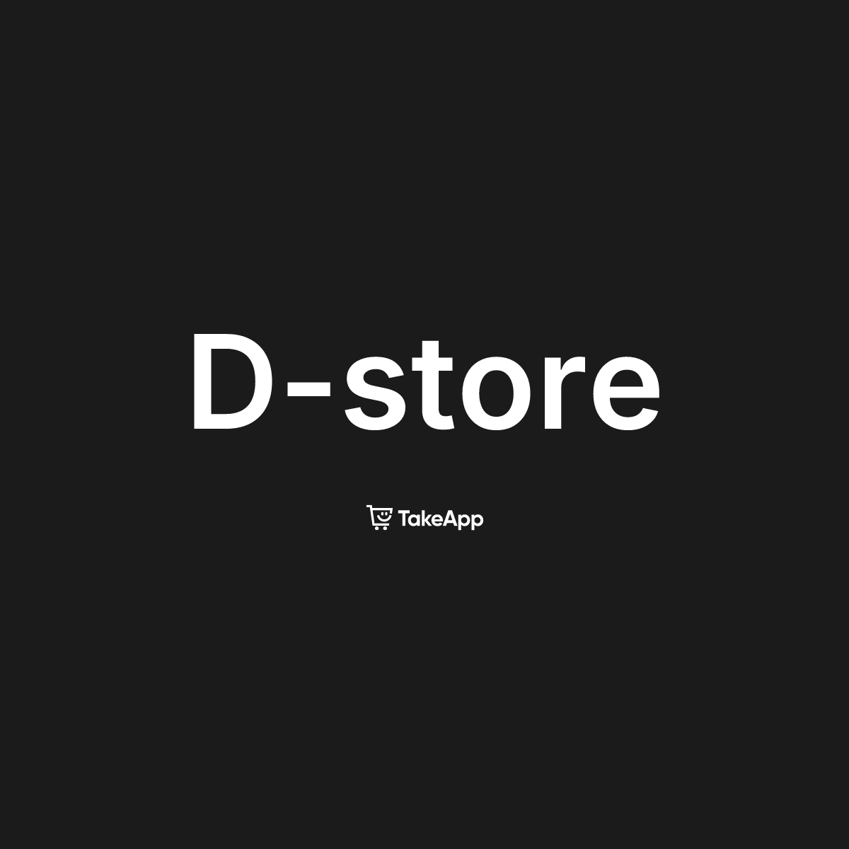 D-store | Take App