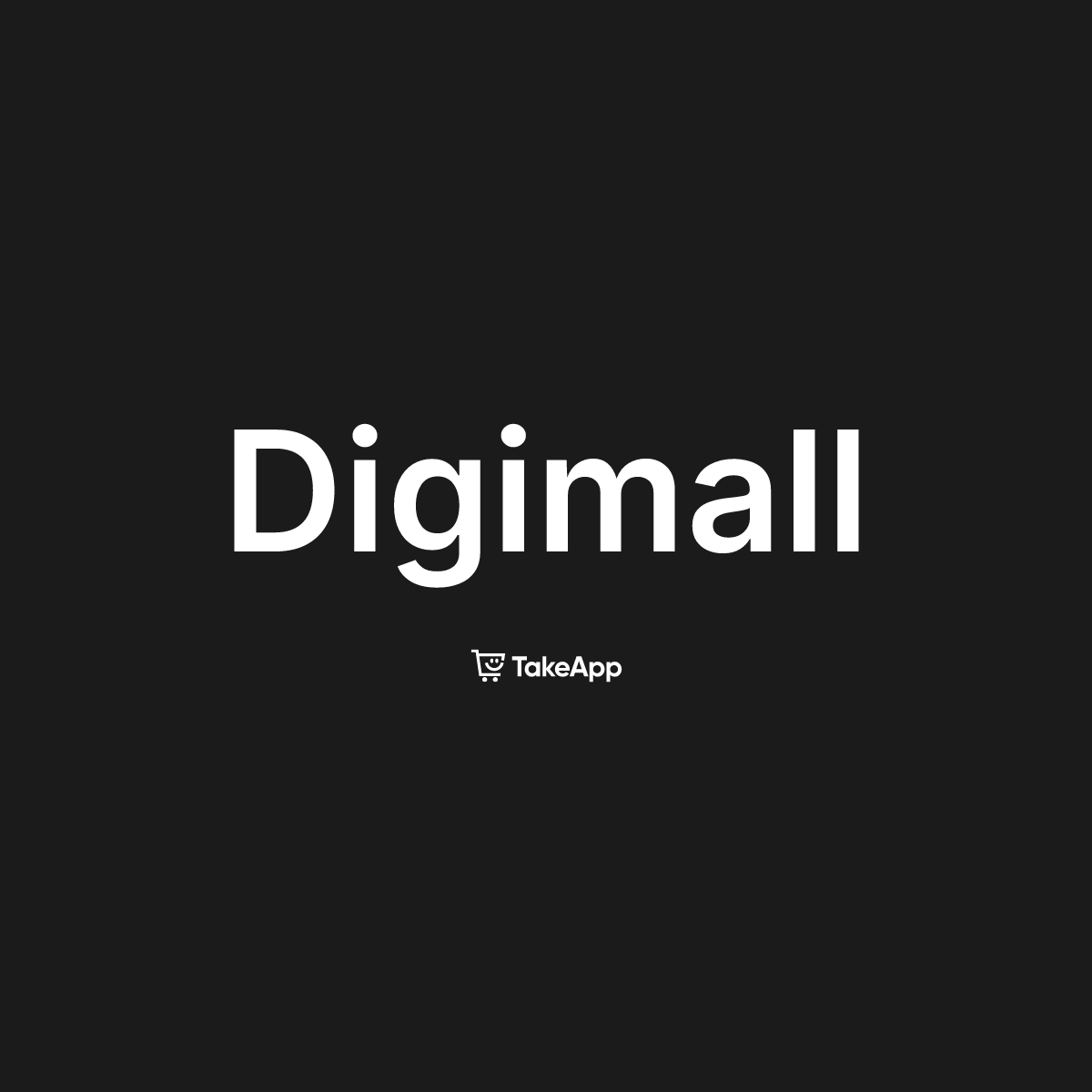 Digimall | Take App