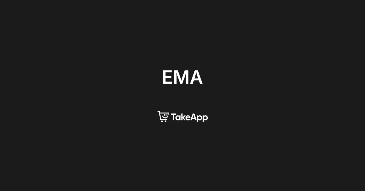EMA | Take App