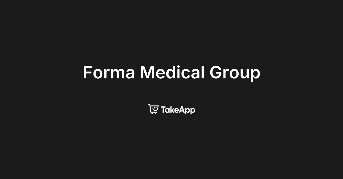 Forma Medical Group | Take App