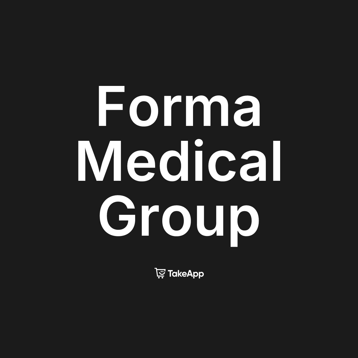 Forma Medical Group | Take App