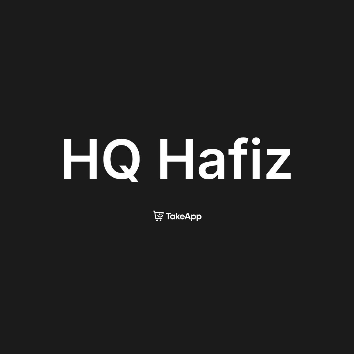 HQ Hafiz | Take App