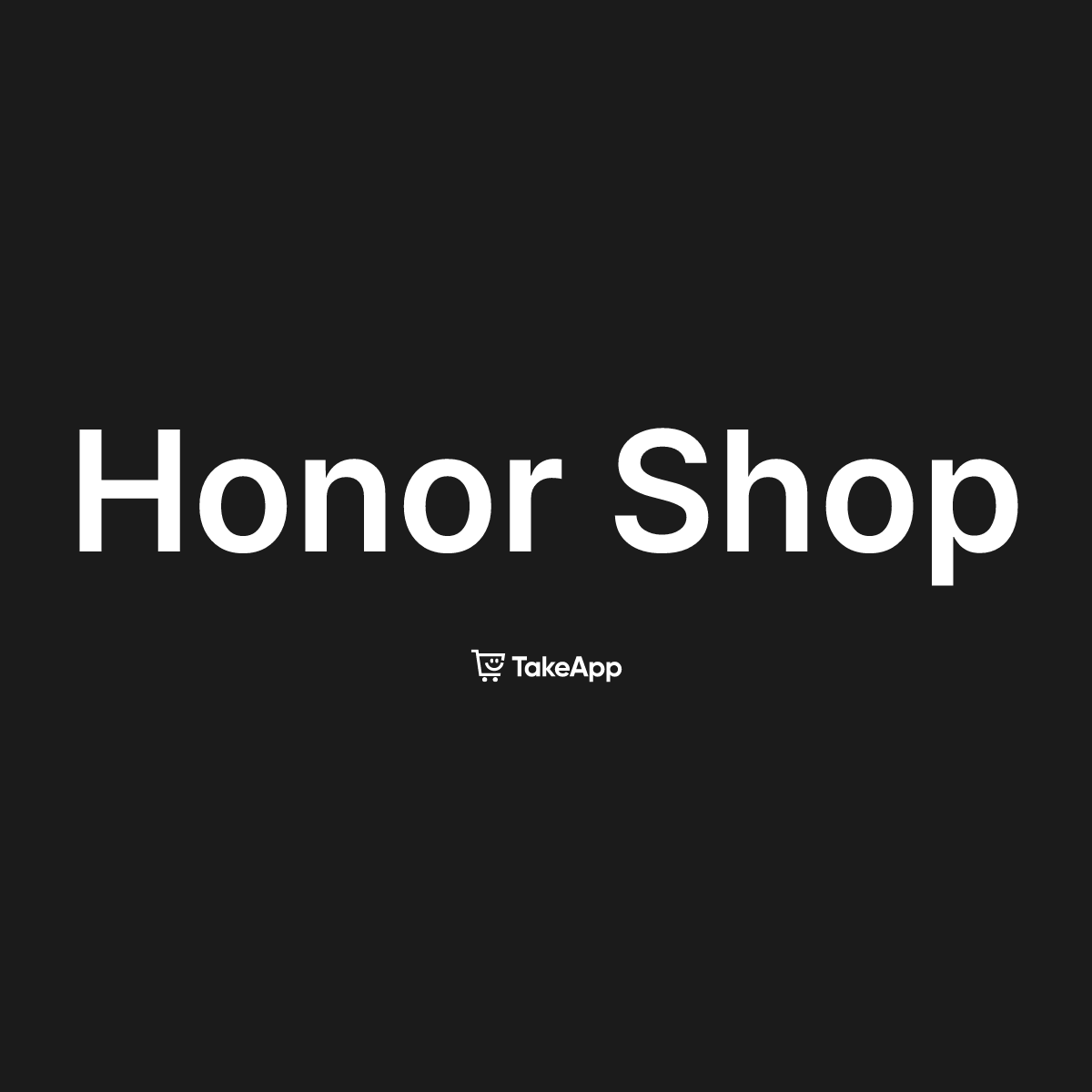Honor Shop Take App Rectangle Title LogoShow True ImageRatio 1