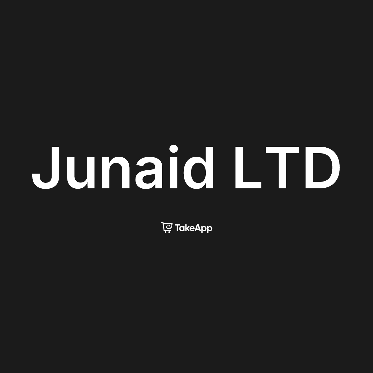 Junaid LTD | Take App