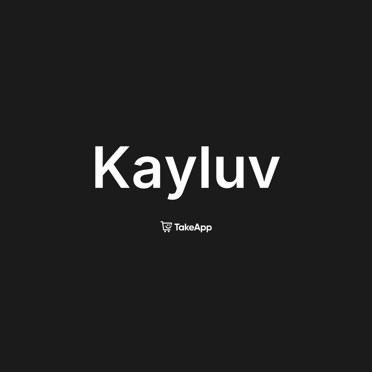 Kayluv | Take App