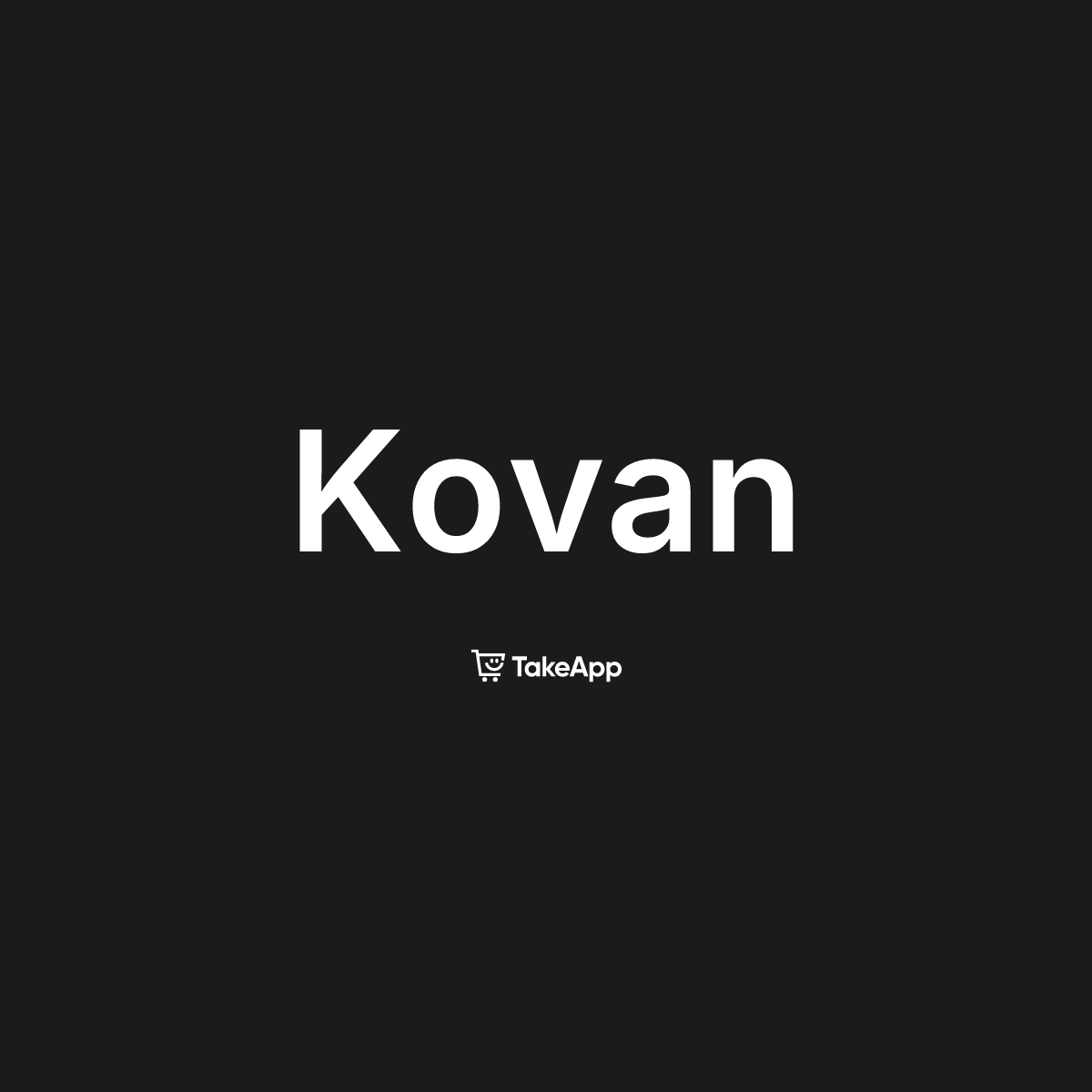 Kovan | Take App