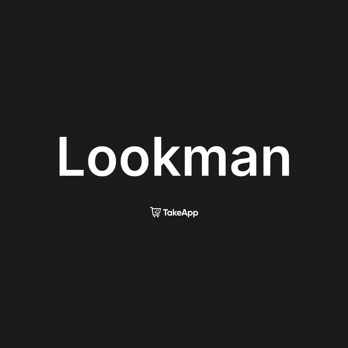 Lookman | Take App